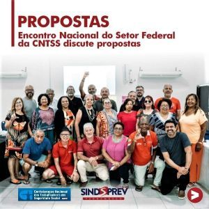 Plenária Nacional do Setor Federal da CNTSS/CUT define estratégias de ação para os próximos períodos