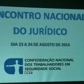 CNTSS/CUT realiza Seminário Nacional da Área Jurídica - Brasília - 23 e 24 agosto 2016