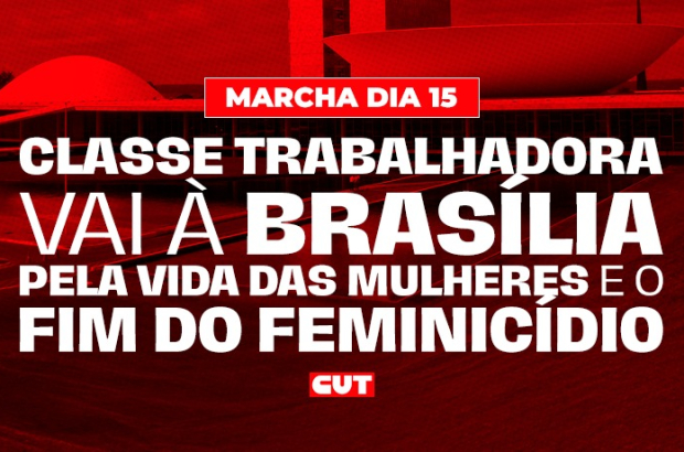 Marcha em Brasília leva às ruas a denúncia do feminicídio recorde no país