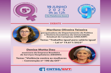 CNTSS/CUT realiza 5º Encontro de Mulheres da Seguridade Social na quinta (19/06)
