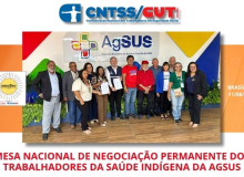 CNTSS/CUT: saúde indígena faz história ao protocolar acordo coletivo na AgSUS