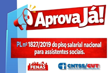 CNTSS/CUT e FENAS na luta pelo piso salarial dos assistentes sociais